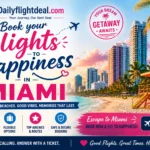 Book your flights to Happiness in Miami