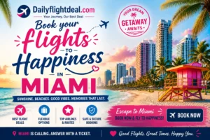 Book your flights to Happiness in Miami