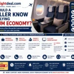 What should a Traveller know before flying premium economy